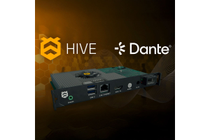 HIVE nun mit Dante Integration