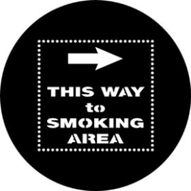Rosco Metallgobo 77883 ( DHA # 883) This Way to Smoking Area